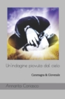 Un'indagine piovuta dal cielo : Caramagna & Giovenale - Book