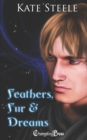 Feathers, Fur & Dreams - Book