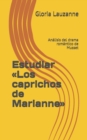 Estudiar Los caprichos de Marianne : Analisis del drama romantico de Musset - Book