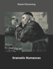Dramatic Romances - Book