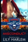 Misconduct : Hockey Sports Sexy Romance (Standalone Read) - Book