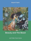 Beauty and The Beast, and Tales From Home - Book
