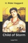 Child of Storm : Large Print - Book