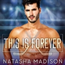 This is Forever - eAudiobook