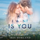 All I Want is You - eAudiobook