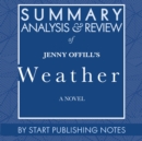 Summary, Analysis, and Review of Jenny Offill's Weather - eAudiobook
