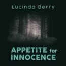 Appetite for Innocence - eAudiobook
