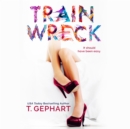 Train Wreck - eAudiobook