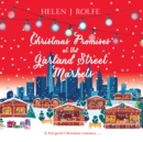 Christmas Promises at the Garland Street Markets - eAudiobook
