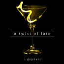 A Twist of Fate - eAudiobook
