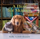 A Bias for Murder - eAudiobook