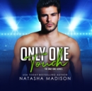 Only One Touch - eAudiobook