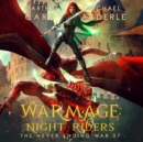 WarMage : Night Riders - eAudiobook