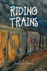 Riding Trains - Book