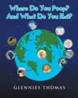 Where Do You Poop? And What Do You Eat? - Book