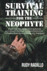 Survival Training for the Neophyte - eBook