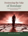 Destroying the Yoke of Bondage - Book