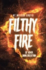 Filthy Fire : Lil' Black Book Collection - eBook
