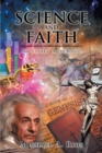 Science and Faith : It's Not A Debate - eBook
