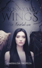 Crossroad Wings : The Revelation - Book