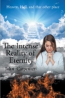 The Intense Reality of Eternity - eBook