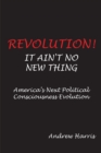 Revolution! It Ain't No New Thing - eBook