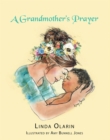 A Grandmother's Prayer - eBook