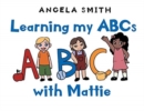 Learning my ABCs with Mattie - Book
