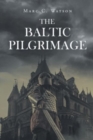 The Baltic Pilgrimage - Book
