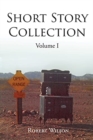 Short Story Collection : Volume I - Book