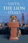 Until the Lion Speaks - Book