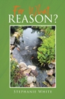 For What Reason? - Book