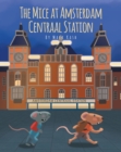 The Mice at Amsterdam Centraal Station - eBook