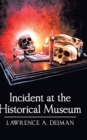 Incident at the Historical Museum - Book