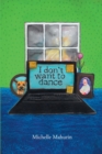 I Don't Want to Dance - eBook