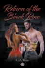 Return of the Black Rose - eBook