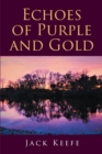 Echoes of Purple and Gold - eBook