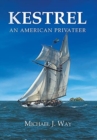Kestrel : An American Privateer - Book