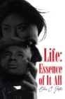 Life : Essence of It All - eBook