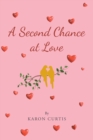 A Second Chance at Love - eBook