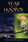 Year of the Hoopoe : A Justin and Sophie Mystery - Book