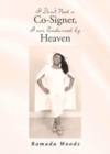 I Don't Need a Co-Signer, I am Endorsed by Heaven - Book