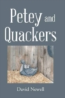 Petey and Quackers - Book