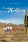 Last Train to Montana - Book