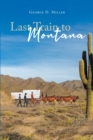Last Train to Montana - eBook