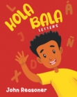HOLA BALA : LETTERS - eBook