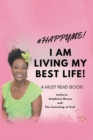 I Am Living My Best Life : My True-Life Story - eBook