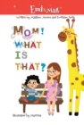 Mom! What is that? - eBook