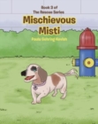 Mischievous Misti : Book 3 - Book