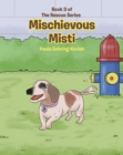 Mischievous Misti : Book 3 - eBook